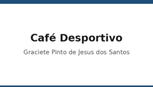 017_cafe-desportivo-graciete-pinto-de-jesus-dos-santos