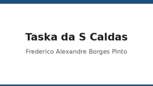 031_taska-da-s-caldas-frederico-alexandre-borges-pinto