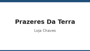 035_prazeres-da-terra-loja-chaves