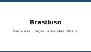 079_brasiluso-maria-das-gracas-fernandes-ribeiro