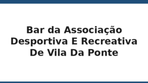 087_bar-da-associacao-desportiva-e-recreativa-de-vila-