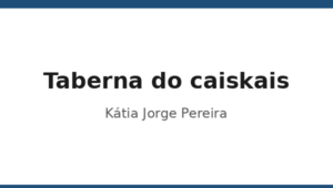 113_taberna-do-caiskais-katia-jorge-pereira