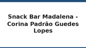 254_snack-bar-madalena-corina-padrao-guedes-lopes