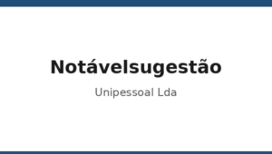 256_notavelsugestao-unipessoal-lda