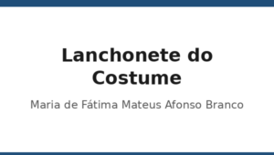 270_lanchonete-do-costume-maria-de-fatima-mateus-afons
