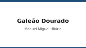 385_galeao-dourado-manuel-miguel-hilario